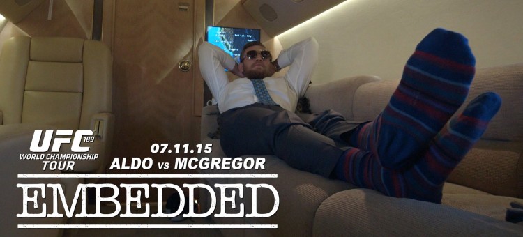 UFC 189 World Championship Tour Embedded:  Ep 4 ‘Shoes off, Shades On’ Conor McGregor
